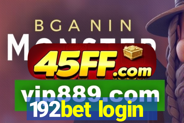 192bet login